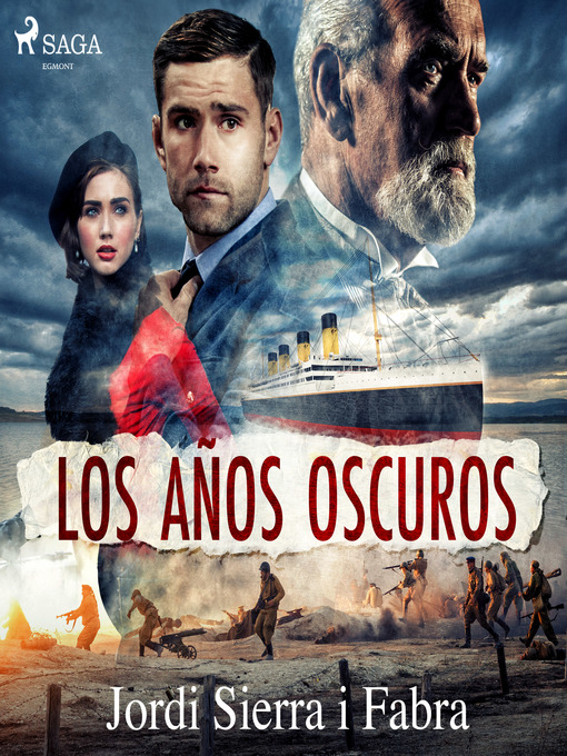 Title details for Los años oscuros by Jordi Sierra i Fabra - Available